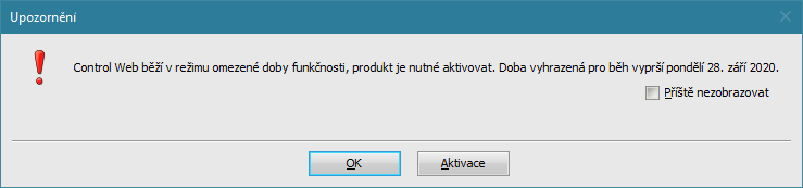 Upozornn na nutnost aktivace